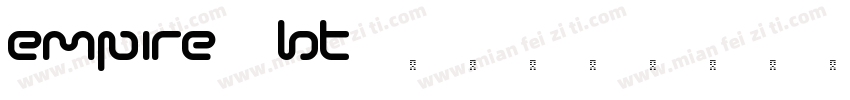 Empire BT 常规字体转换